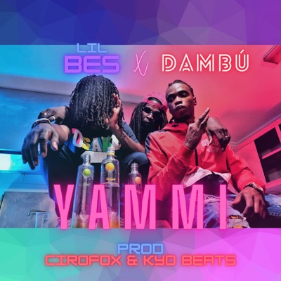 Yammi (feat. Lil Bes, Dambú & KYOBeats) - Single