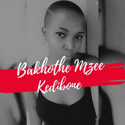 Kedibone - Single