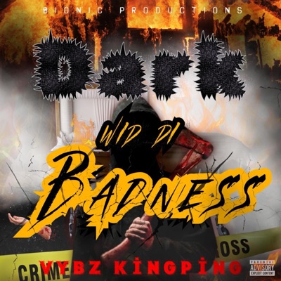 Dark Wid di Badness (feat. Vybzkingping) - Single