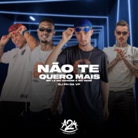 Não Te Quero Mais - Single - MC Danone, Mc Gebe, Mc Lz & DJ PH DA VP