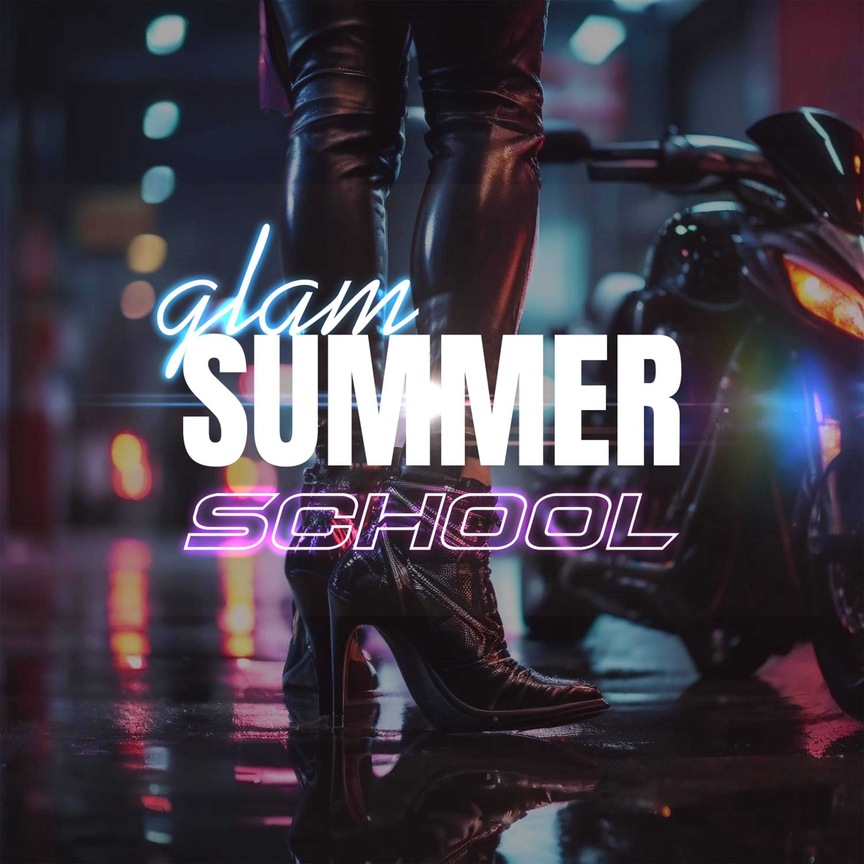 Glam Summer School - Single
