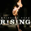 Rising