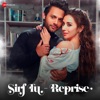 Sirf Tu Reprise - Single