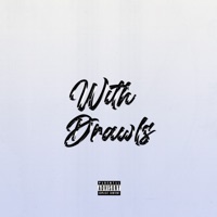 Withdrawls - Single - Jacob Jordan, Peach Juice & Second Chance Sounds