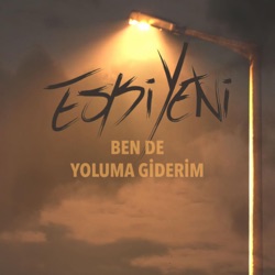 Ben De Yoluma Giderim