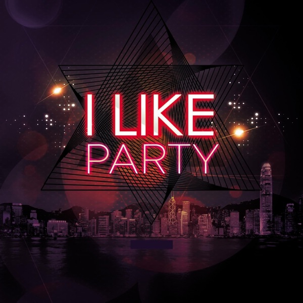 I Like Party - Single