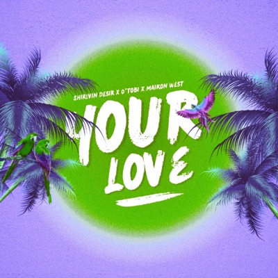 Your Love (Sound Pack) - EP