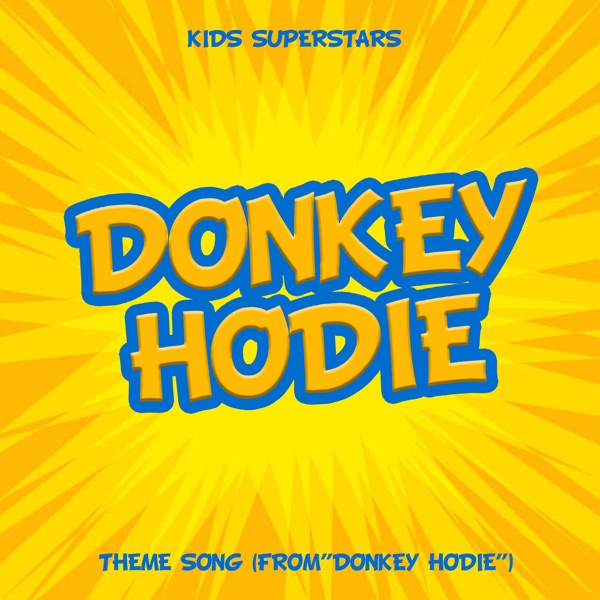 Donkey Hodie Theme Song (From "Donkey Hodie")