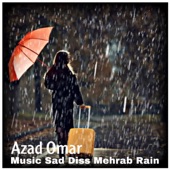 Music Sad Diss Love Mehrab Rain artwork