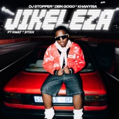 Jikeleza (feat. KMAT & Stixx) artwork