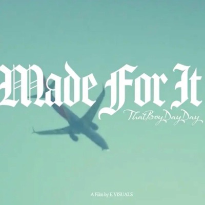 Made For It - Single