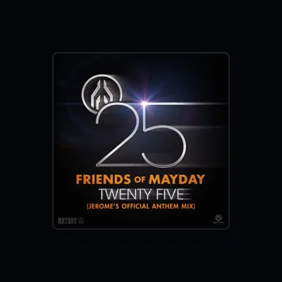 Listen to Friends Of Mayday, watch music videos, read bio, see tour dates & more!