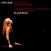 Bob Brookmeyer, Eliane Elias & The Danish Radio Jazz Orchestra