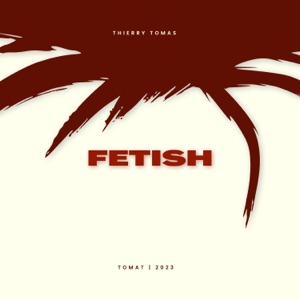Fetish - Single