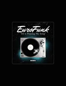 Listen to Eurofunk, watch music videos, read bio, see tour dates & more!