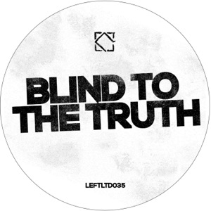 Blind to the Truth - EP