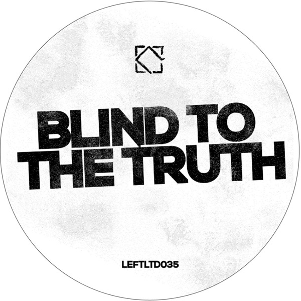Blind to the Truth - EP