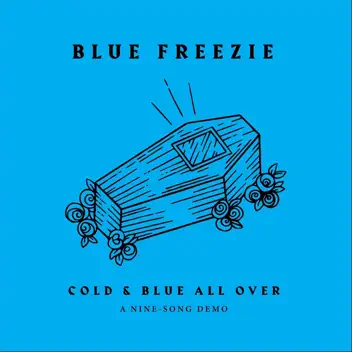 Cold & Blue All Over (Demo) album cover