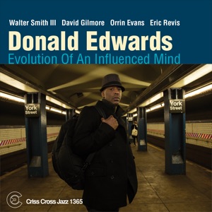 Evolution of an Influenced Mind (feat. Walter Smith III, David Gilmore, Orrin Evans & Eric Revis)