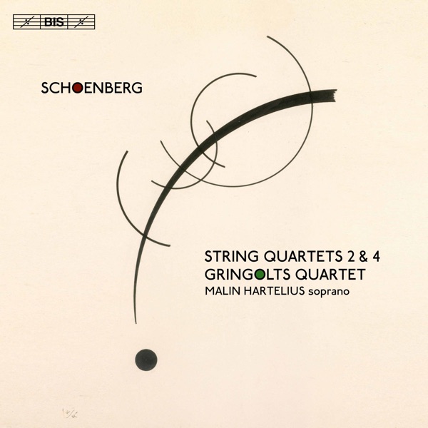 Schoenberg: String Quartets Nos. 2 & 4