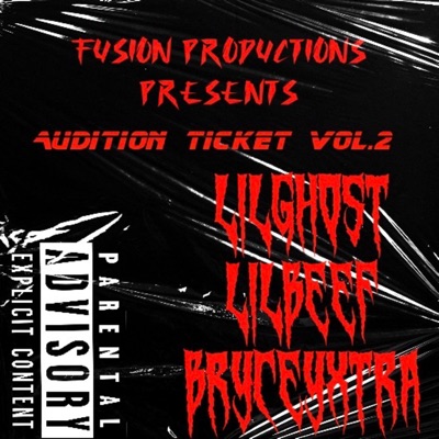 AUDITION TICKET, Vol. 2 (feat. Lilghost) - EP