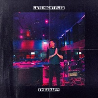 Late Night Flex - Single - The3rapy