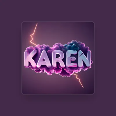 Listen to Karen, watch music videos, read bio, see tour dates & more!