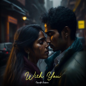 With You (feat. Manvith Karkera)