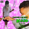 MOJO (FUCKLIFE) [feat. Big Bobby & Fony Wallace] - Single