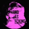 Hard As F****g (ACOR Remix) - Single