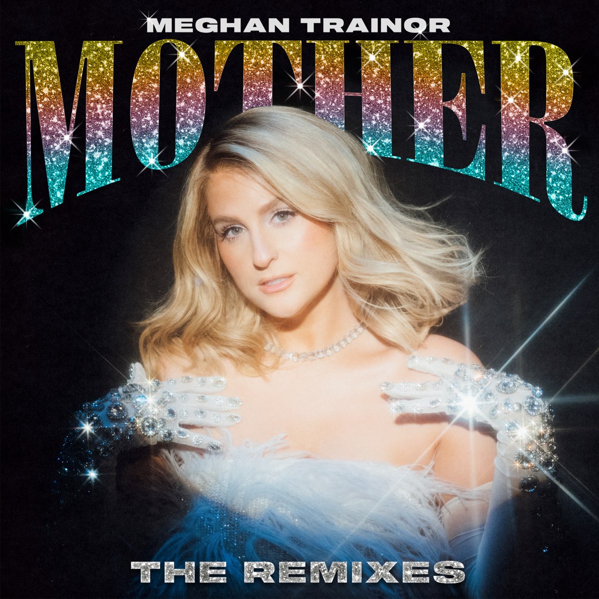 ‎Mother (Remixes) Single Album by Meghan Trainor Apple Music