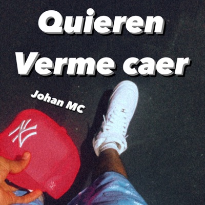 Quieren verme caer - Single