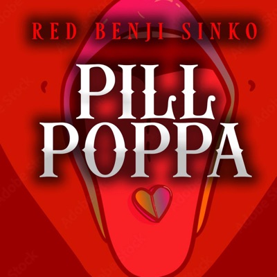 Pill Poppa - Single