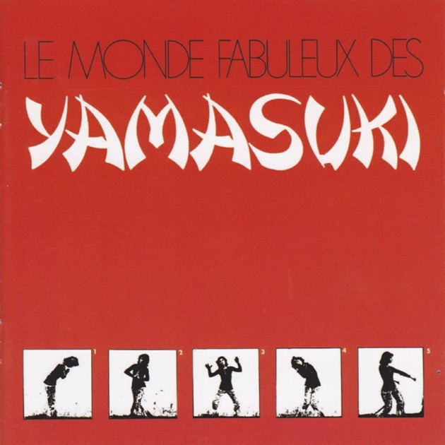 半額満載！スーパーSALE グランドセール！ Le Monde Music Apple - Yamasuki by Album - Yamasuki Des Fabuleux 洋楽