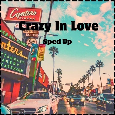 Benja Arbiza - Crazy In Love (Sped Up)
