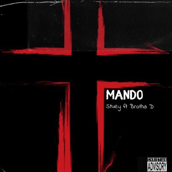 Mando (feat. Brotha D)