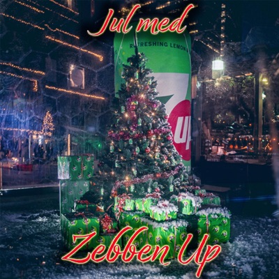 Jul Med Zebben Up (feat. Snøflak, NLØW, Jonny Snæss & Big JOT) - Single