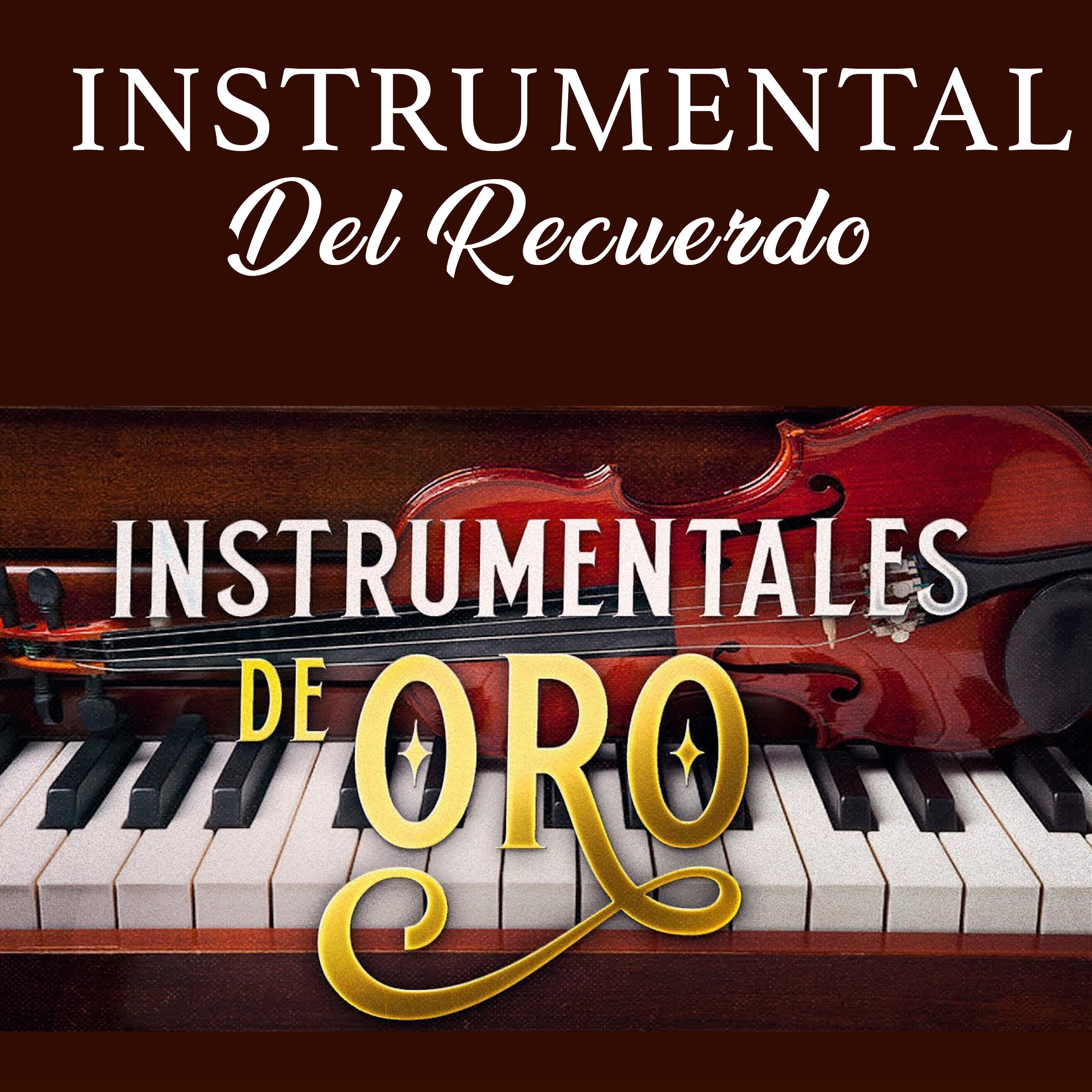 Instrumentales de Oro ((Instrumental))