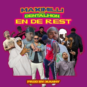 EN DE REST (feat. Dentalhon)