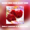 Oooh Wee Ooh  Baby Dub - Shelly Lightnin & Al Campbell lyrics