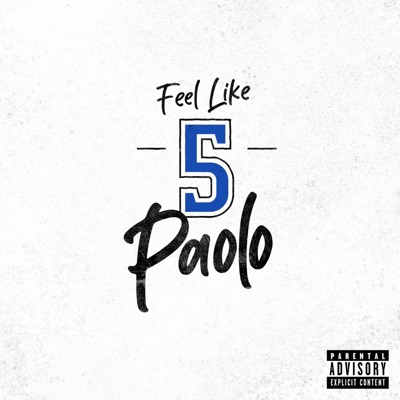 Feel Like Paolo - Single