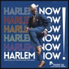 Harlem Now - Single