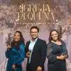 Bia e Brenda & Misaias Oliveira - Igreja Pequena
