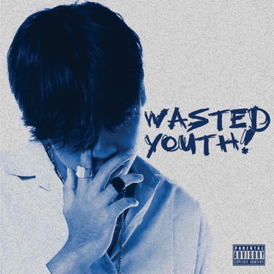 wasted youth! - EP