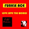 Love Save the World - Single