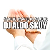 Sahur Bangun Sahur (Remix) artwork