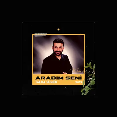 Listen to Talha Sümer, watch music videos, read bio, see tour dates & more!