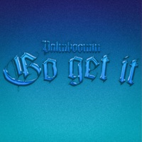 Go get it - Single - Palmboomin