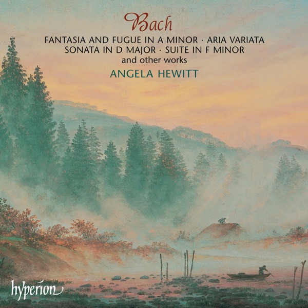 Bach: Aria variata & Other Keyboard Works