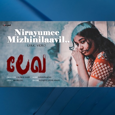 Nirayumee Mizhinilavin  Lekha  Malayalam Movie (feat. Ranjith Jayaraman) [Radio Edit] - Single